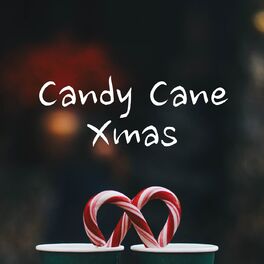 Album cover of Candy Cane Xmas