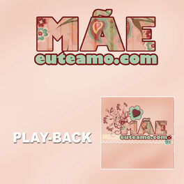 Album cover of Mãeeuteamo.com (Playback)