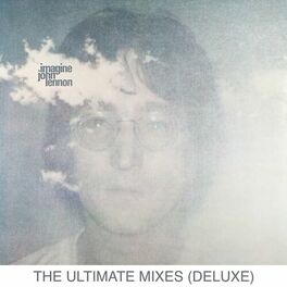 Album cover of Imagine (The Ultimate Mixes / Deluxe)