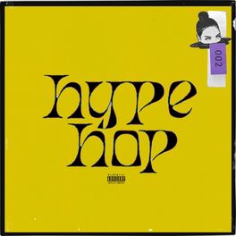 Album cover of HYPE HOP 002
