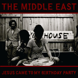 Album cover of Jesus Came To My Birthday Party