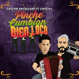 Album cover of Pinche Cumbión Bien Loco