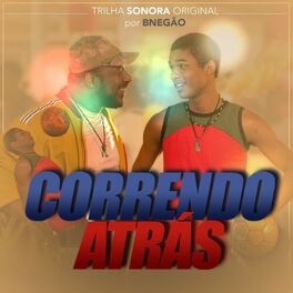 Album cover of Correndo Atrás (Trilha Sonora Original)