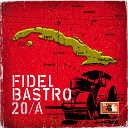 Album cover of 20/A (20 Jahre Fidel Bastro)
