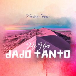 Album cover of Me Has Dado Tanto