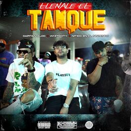 Album cover of LLENALE EL TANQUE