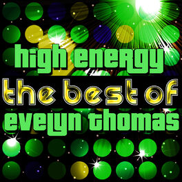 Album cover of High Energy - The Best of Evelyn Thomas