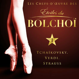 Album cover of Les chefs-d'oeuvre des Étoiles du Bolchoï, Vol. 1