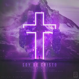 Album cover of Soy de Cristo (Remixes)