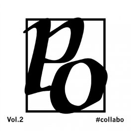 Album cover of Productions Organizés - Les Archives, Vol. 2: #collabo