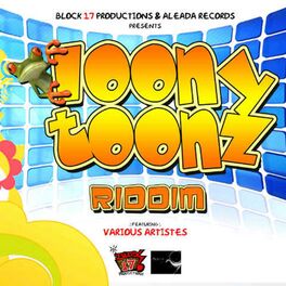 Album cover of Loony Toonz Riddim