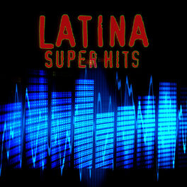 Album cover of Latina Super Hits