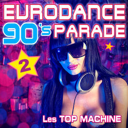 Album cover of 90's Eurodance Parade - Volume 2