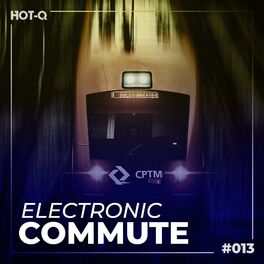 Album cover of Electronic Commute 013
