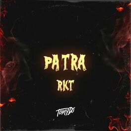 Album picture of Pa Tra RKT (Remix)