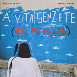 Album cover of A' vita senz' e te (Me fa paura)