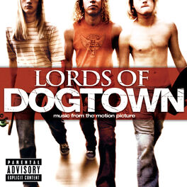 Album cover of Lords Of Dogtown (Explicit Version)