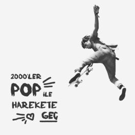 Album cover of 2000'ler Pop ile Harekete Geç