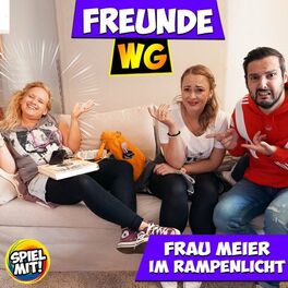 Album cover of Frau Meier im Rampenlicht! (Freunde WG Special)
