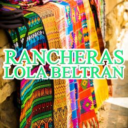 Album cover of Rancheras Lola Beltran
