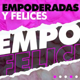 Album cover of Empoderadas y Felices