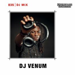 Album cover of InterSpace 035: DJ Venum (DJ Mix)
