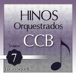 Album cover of Hinos Orquestrados Ccb, Vol. 7