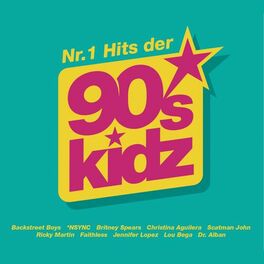 Album cover of Nr.1 Hits der 90s Kidz (+ Bonus)