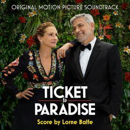 Album cover of Ticket to Paradise (Original Motion Picture Soundtrack)