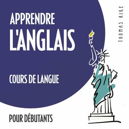 Album cover of Apprendre l'anglais (cours de langue pour débutants)