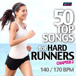 Album cover of 50 Top Songs For Hard Runners - 140/170 BPM Chapter 2