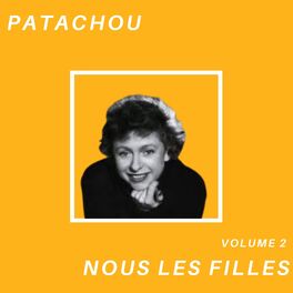 Album cover of Nous les filles - Patachou (Volume 2)