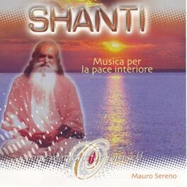Album cover of SHANTI - Musica Per La Pace Interiore