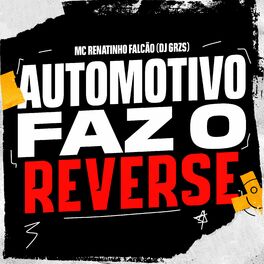 Album cover of Automotivo Faz o Reverse