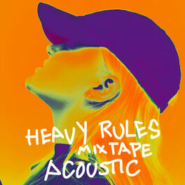 Album cover of Heavy Rules Mixtape (Acoustic)