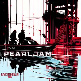 Album cover of PEARL JAM - Live in Berlin 1996