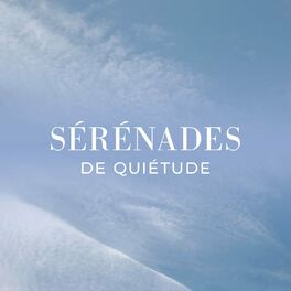 Album cover of Sérénades de Quiétude