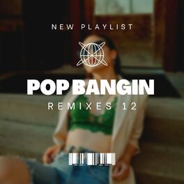 Album cover of Pop Bangin Remixes 12