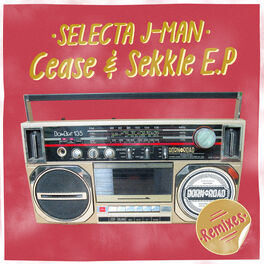 Album cover of Cease & Sekkle Remixes