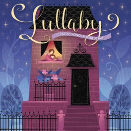 Album cover of Lullaby: Classic Songs for Bedtime