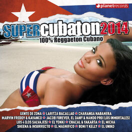 Album cover of Super Cubaton 2014 - Reggaeton Cubano (Deluxe Edition)