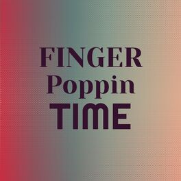 Album cover of Finger Poppin Time
