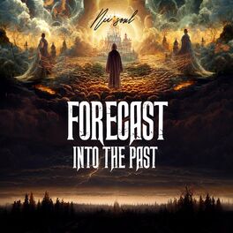 Album cover of Forecast Into The Past