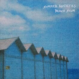Album cover of Summer Anxieties