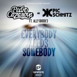 Album cover of Everybody Needs Somebody