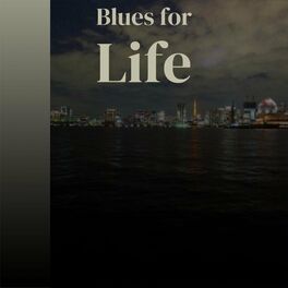 Album cover of Blues for Life