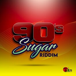 Album cover of 90's Sugar Riddim, Pt. 2