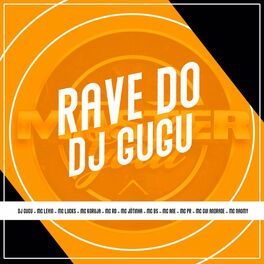 Album cover of Rave do Dj Gugu