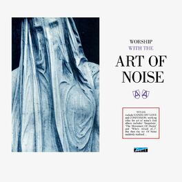 Album cover of Worship With The Art Of Noise