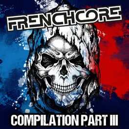 Album cover of Frenchcore Compilation, Part. 3